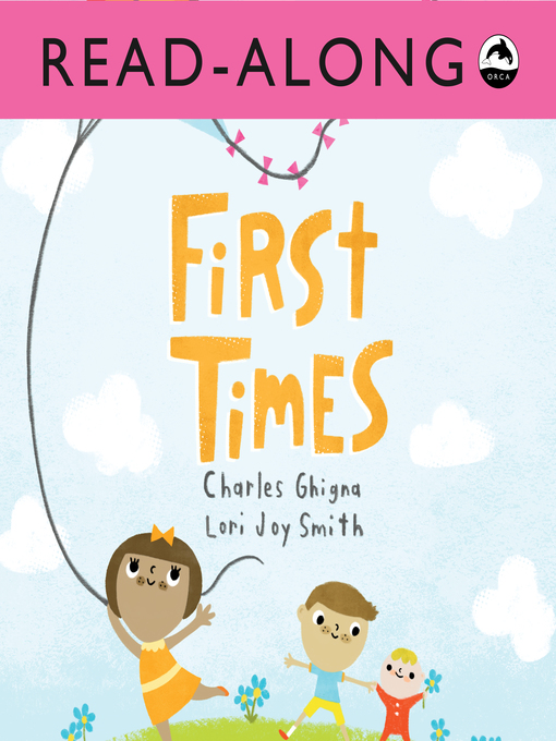 Title details for First Times by Charles Ghigna - Available